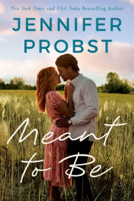 Free computer ebook downloads Meant to Be by Jennifer Probst ePub FB2