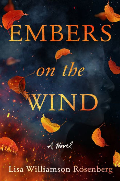 Embers on the Wind: A Novel