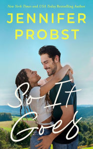 Free french books downloads So It Goes (English Edition) by Jennifer Probst, Jennifer Probst 9781542038324 FB2 PDB ePub