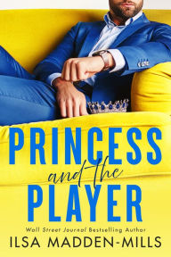 English books download free Princess and the Player 9781542038461 CHM ePub PDF