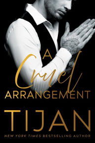 Ebook free textbook download A Cruel Arrangement English version PDB FB2 DJVU by Tijan