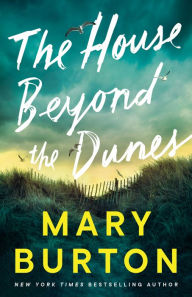 Electronics ebooks pdf free download The House Beyond the Dunes DJVU 9781542038676 in English by Mary Burton