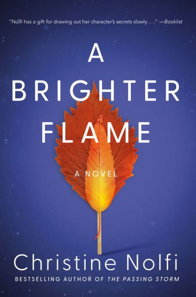 A Brighter Flame: A Novel