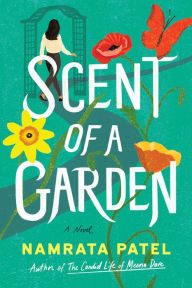 Free accounts books download Scent of a Garden: A Novel 9781542039086