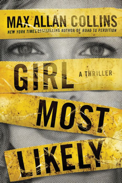 Girl Most Likely: A Thriller