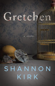 Ebook download epub format Gretchen: A Thriller by Shannon Kirk  9781542041348