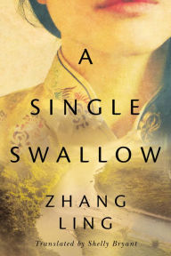 A Single Swallow: A Novel