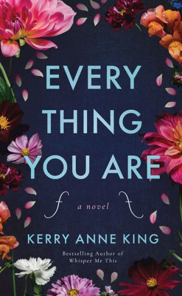 Everything You Are: A Novel