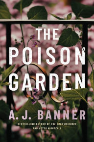 Free ebooks for download online The Poison Garden PDF iBook CHM (English literature)