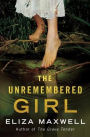 The Unremembered Girl