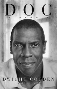 Title: Doc: A Memoir, Author: Dwight Gooden