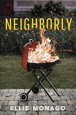 Neighborly: A Novel