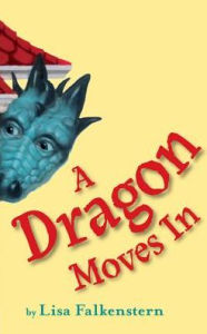 Title: A Dragon Moves In, Author: Lisa Falkenstern