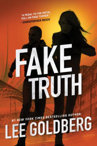 Title: Fake Truth, Author: Lee Goldberg