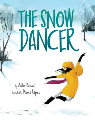Title: The Snow Dancer, Author: Addie Boswell