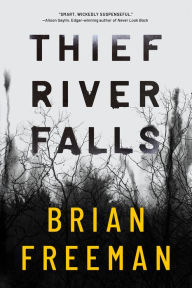 Title: Thief River Falls, Author: Brian Freeman