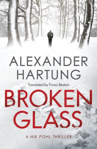Title: Broken Glass, Author: Alexander Hartung