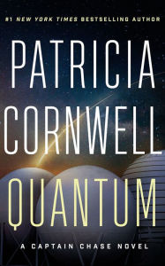 Download ebooks in txt format Quantum: A Thriller by Patricia Cornwell