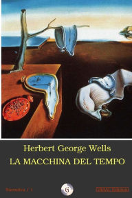 Title: La macchina del tempo, Author: Loris Bagnara