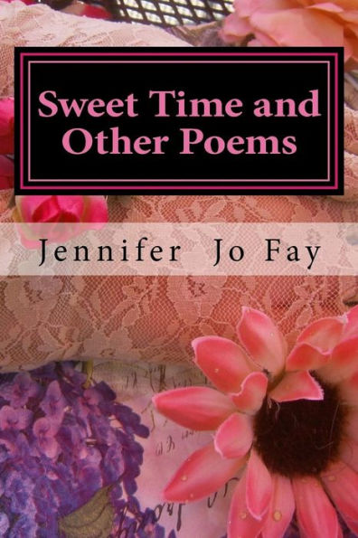 Sweet Time and Other Poems