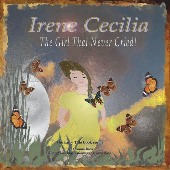 Irene Cecilia The Girl That Never Cried!