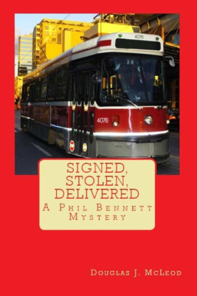 Signed, Stolen, Delivered