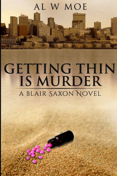 Getting Thin is Murder: A Blair Saxon Novel