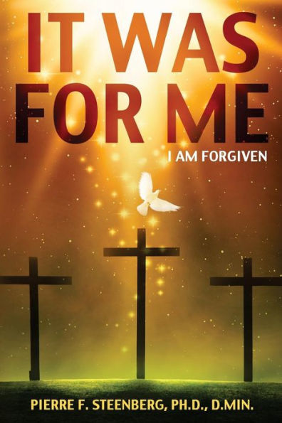 It was for me: I am forgiven