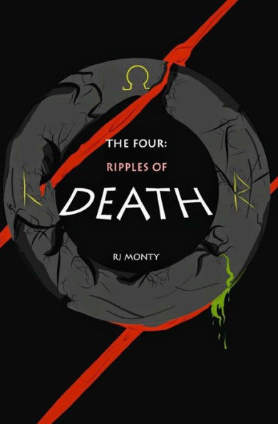 Ripples of Death: A Chronicle of The Four