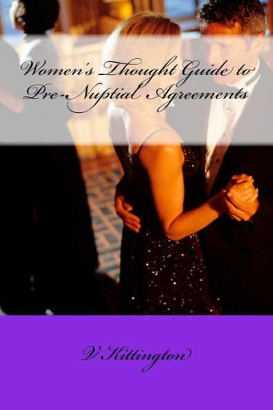 Women's Thought Guide to Pre-Nuptial Agreements