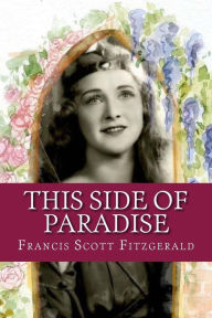 Title: This Side of Paradise, Author: F. Scott Fitzgerald