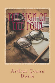 Title: The Sign of the Four, Author: Arthur Conan Doyle