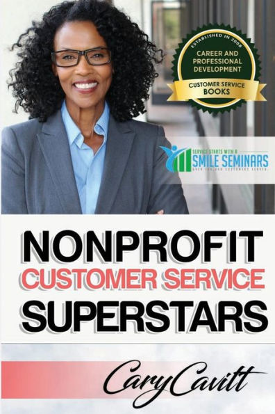 Nonprofit Customer Service Superstars: Six attitudes that bring out our best