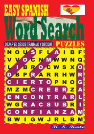 Title: EASY SPANISH Word Search Puzzles, Author: K S Kato