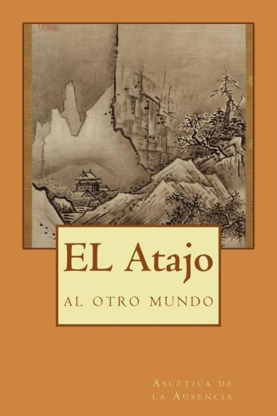EL Atajo: al otro mundo