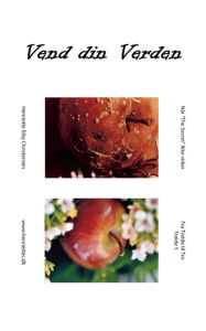 Title: Vend din Verden: Fra Trolde til Tro, Author: Henriette Eiby Christensen