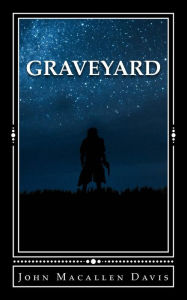 Title: Graveyard, Author: John Davis
