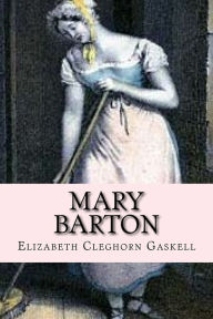 Title: Mary Barton (English Edition), Author: Elizabeth Gaskell