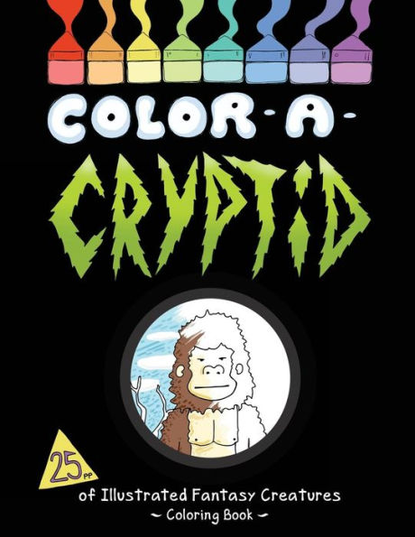 Color a Cryptid: Illustrated fantasy creatures to color!