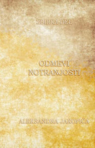 Title: Odmevi notranjosti 1. del, Author: Aleksander Jakopic