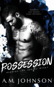 Title: Possession, Author: A M Johnson