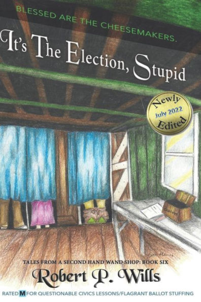 It's the Election, Stupid