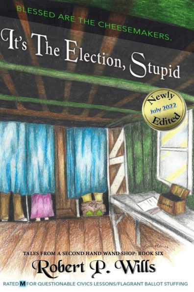 It's the Election, Stupid