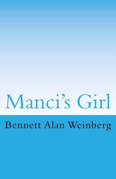 Manci's Girl: An Updated Noir Thriller