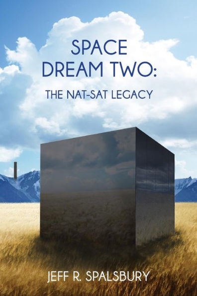Space Dream Two: : The Nat-Sat Legacy