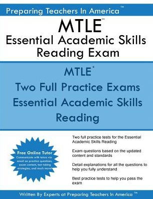 MTLE Essential Academic Skills Reading Exam: MTLE NES 001 Essential Academic Skills Reading