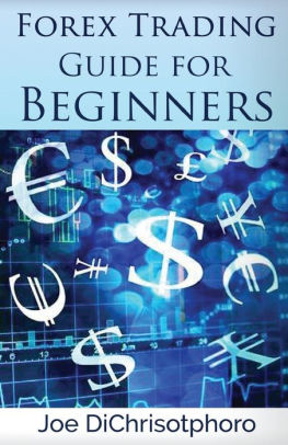 Forex Trading Guide For Beginners Paperback - 