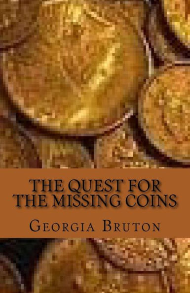 The Quest for the Missing Coins: A mystery