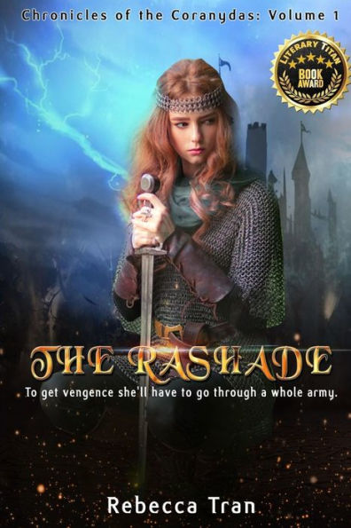 The Rashade': Chronicles of the Coranydas
