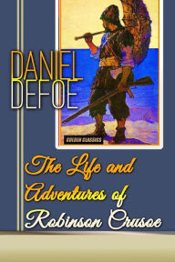 Title: The Life and Adventures of Robinson Crusoe, Author: Success Oceo